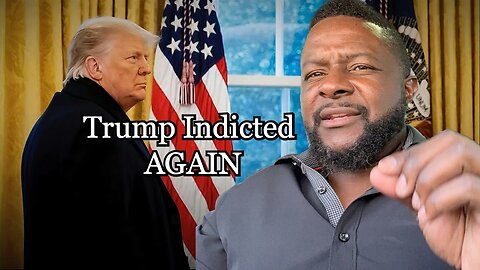Trump Indicted for the 3rd Time