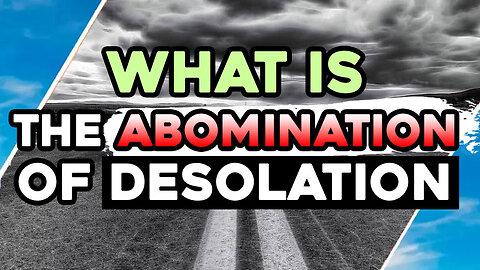 What Is The ABOMINATION Of DESOLATION / Hugo Talks
