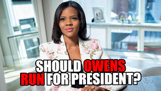 Should Candace Owens Run for President?