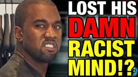 CANCELLED! Kanye West Has LOST HIS MIND! He is RACIST Against Jewish People! (STEF RANT!)
