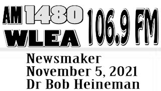 Wlea Newsmaker, November 5, 2021, Dr Bob Heineman