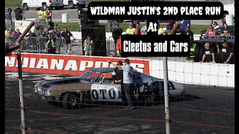 Wildman Justin's 2nd Place Run At Cleetus and Cars in Indianapolis at the Lucas Oil Raceway.