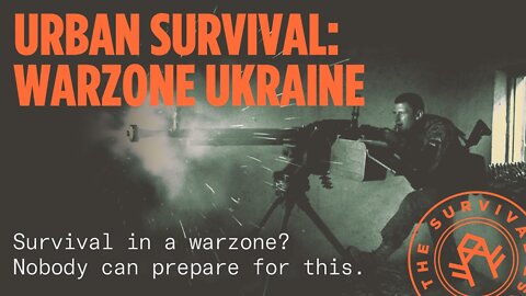 Urban Survival Strategies: Warzone Ukraine #disasterplan #bugoutbag #survivalgear