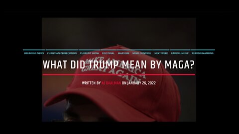 What Did Trump Mean By MAGA?