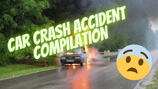 CAR CRASH ACCIDENT COMPILATION