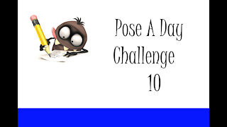 Pose A Day Challenge 10