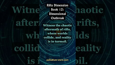 Rifts RPG | Rifts Dimension Book 12: Dimensional Outbreak | #RiftsRPG #PalladiumBooks