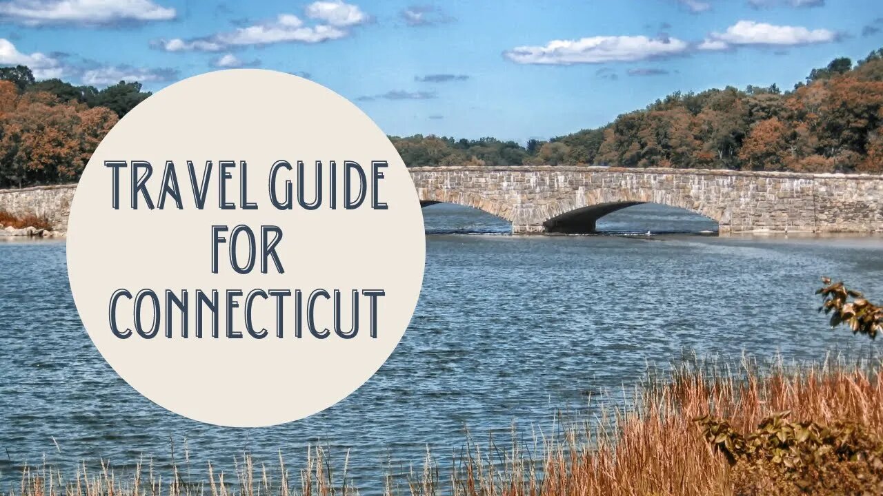 connecticut state travel guide