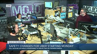Mojo in the Morning: Safety changes for Uber starting Monday