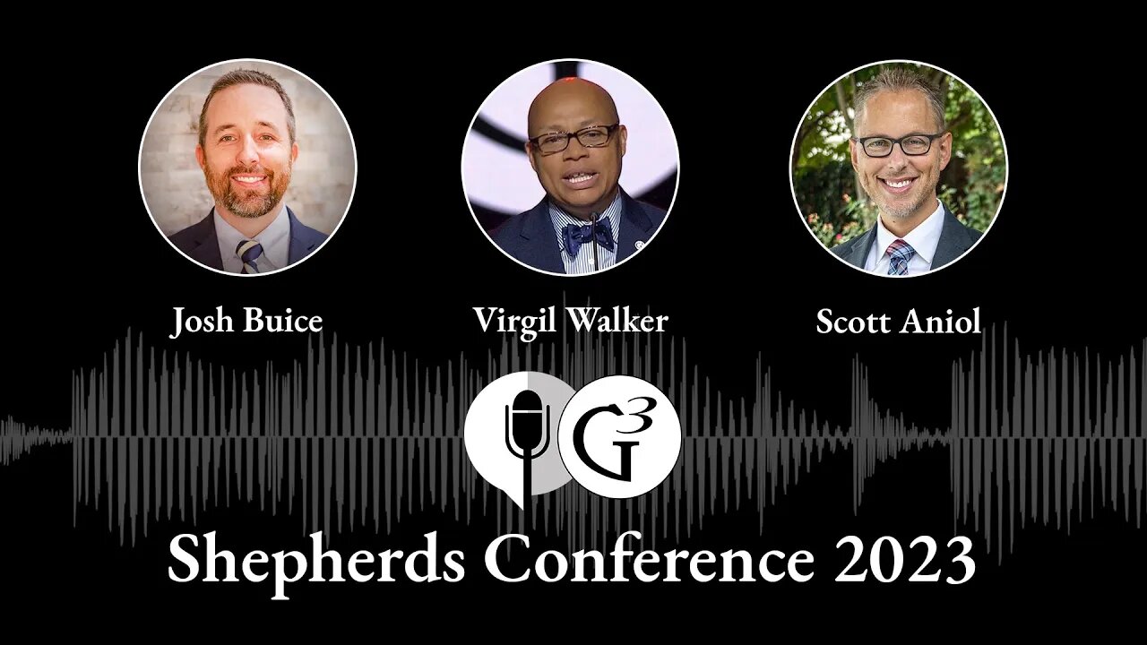 Shepherds Conference 2023 Ep. 69