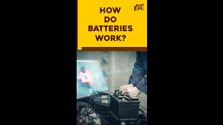 How Do Batteries Work?