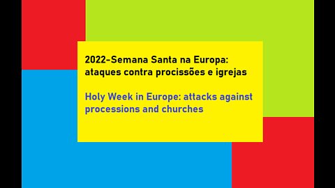 Semana Santa na Europa: ataques contra procissões e igrejas