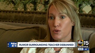 Rumor surrounding Gilbert teacher debunked