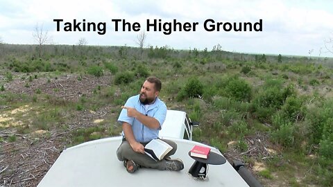 Taking the Higher Ground