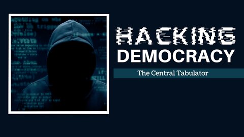 The Central Tabulator: Excerpt from Hacking Democracy (2006)