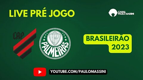 PALMEIRAS X ATHLETICO-PR, PRÉ JOGO