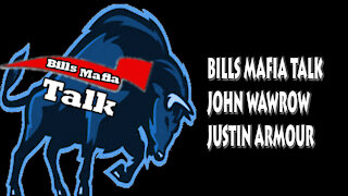 Bills Mafia Talk, October 22, 2021, John Wawrow, Justin Armour