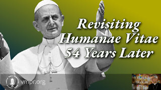 02 Aug 22, The Bishop Strickland Hour: Revisiting Humanae Vitae 54 Years Later