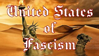 United States of Fascism!?