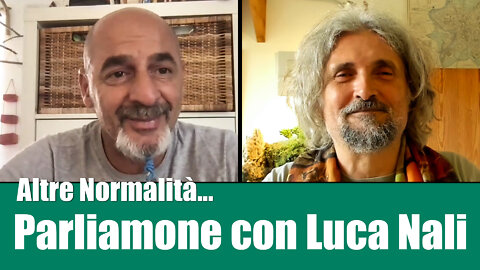 Altre Normalità: parliamone con Luca Nali