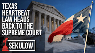 Texas Heartbeat Law Heads Back to the Supreme Court