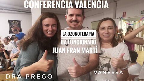 OZONOTERAPIA: Juan Fran Martí el paciente curado en la Conferencia de la Dra Prego en Valencia