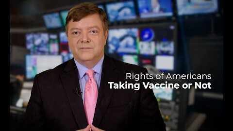 Rights of Americans who Refuse Vaccine Should be Respected