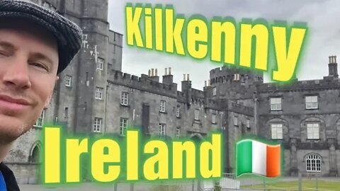 Can I see Kilkenny in an hour? Ireland - The Emerald Isle - Travel Guide 🇮🇪