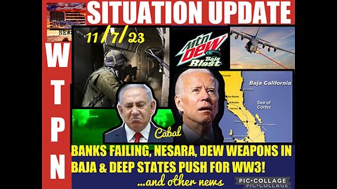 SITUATION UPDATE 11/7/23