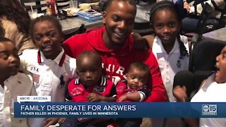 Family desperate for answers after father killed in Phoenix