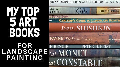 My Top 5 ART BOOKS for Landscape Painting