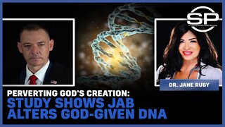 Perverting God's Creation: Study Shows Jab Alters God-Given DNA
