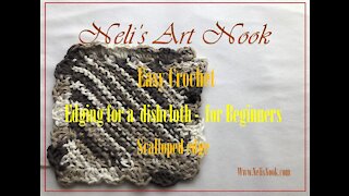 Easy Crochet Edging for a dishcloth - for Beginners - Scalloped edge