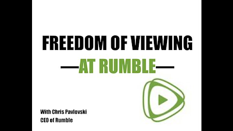 Freedom of Viewing-at Rumble