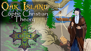 Coptic Christian Theory of Oak Island