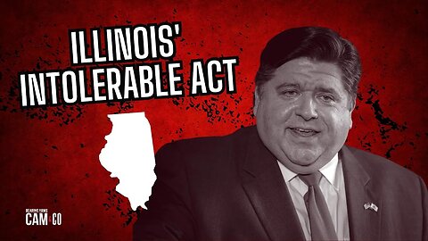 Illinois' Intolerable Act
