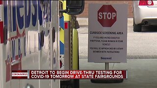 Detroit to begin drive-thru testing for COVID-19 tomorrow at State Fairgrounds