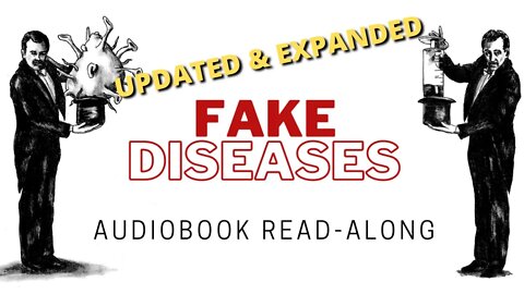 FAKE DISEASES - Updated & Expanded - FULL Audiobook Read-Along - Ryan Aleckszander