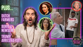 THEY HATE YOU | Fauci Confronted & Why Trump Is Too Popular - #096 - Stay Free With Russell Brand