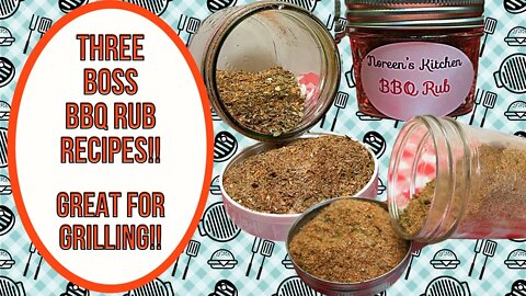 3 BOSS BBQ RUB RECIPES!! GREAT FOR GRILLING!!