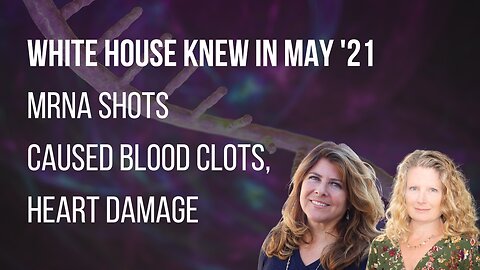 White House Knew MRNA Shots Caused Blood Clots, Heart Damage. Internal FOIA’d Emails Show Freakout