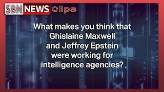 Were Jeffrey Epstein and Ghislaine Maxwell Spies? - 5455