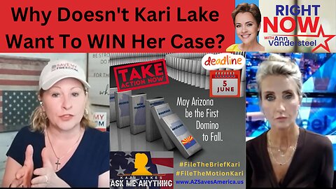 #80 ARIZONA CORRUPTION EXPOSED: Why DOESN'T Kari Lake Want To WIN Her Case? She Needs To File A Rule 59a By Mon 6/5 & Appeal On Valenzuela's Testimony...GAME OVER! MICHELE SWINICK & ANN VANDERSTEEL