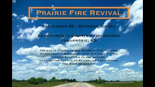 Prairie Fire Revival Update