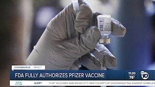 FDA gives full authorization for Pfizer COVID-19 vaccine