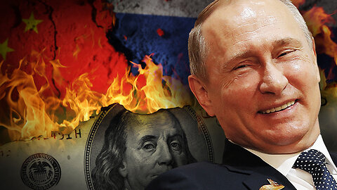Putin Unveils BRICS Plan to Decimate the Dollar
