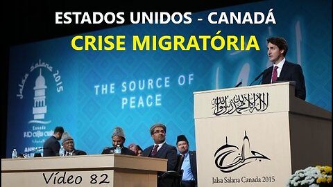 82(e) Crise migratória nos EUA e Canadá