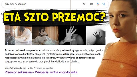 Maja Zesraśko i jej odklejenie o przemocy seksualnej Apr 6, 2021
