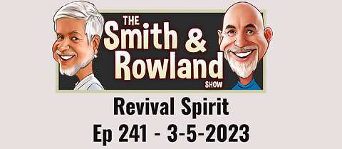 Revival Spirit - Ep 241 - 3-5-2023