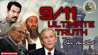 9/11 Ultimate Truth RedPill with Dave VonKleist - EP.98